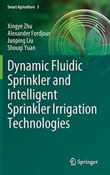 portada Dynamic Fluidic Sprinkler and Intelligent Sprinkler Irrigation Technologies (en Inglés)