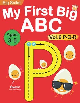 portada My First big abc Book Vol. 6: Preschool Homeschool Educational Activity Workbook With Sight Words for Boys and Girls 3 - 5 Year Old: Handwriting. Read Alphabet Letters (Preschool Workbook) 