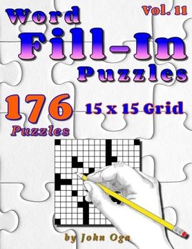 portada Word Fill-In Puzzles: Fill in Puzzle Book, 176 Puzzles: Vol. 11 (en Inglés)