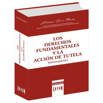 portada Los derechos fundamentales y la acción de tutela. Teórico-Práctico (in Spanish)