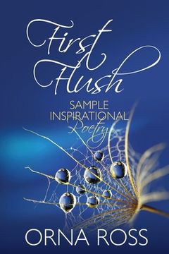 portada First Flush: Sample Inspirational Poetry (en Inglés)