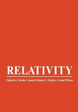 portada Relativity: Proceedings of the Relativity Conference in the Midwest, Held at Cincinnati, Ohio, June 2-6, 1969 (en Inglés)