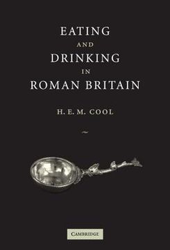 portada Eating and Drinking in Roman Britain (en Inglés)