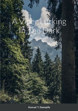 portada A Viper Lurking In The Dark (en Inglés)