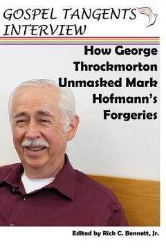 portada How George Throckmorton Unmasked Mark Hofmann's Forgeries (en Inglés)