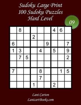 portada Sudoku Large Print - Hard Level - N°9: 100 Hard Sudoku Puzzles – Puzzle Big Size (8.3"x8.3") and Large Print (36 points): Volume 9