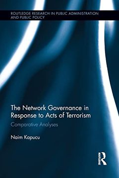 portada Network Governance in Response to Acts of Terrorism: Comparative Analyses