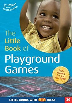 portada The Little Book of Playground Games: Little Books With big Ideas (30) (in English)