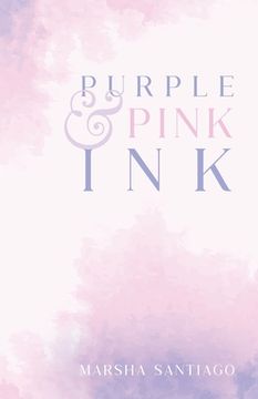 portada Purple & Pink Ink (in English)