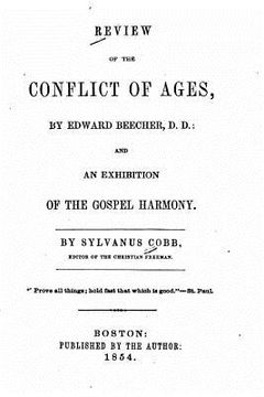 portada Review of the Conflict of Ages, By Edward Beecher, and an Exhibition of the Gospel Harmony