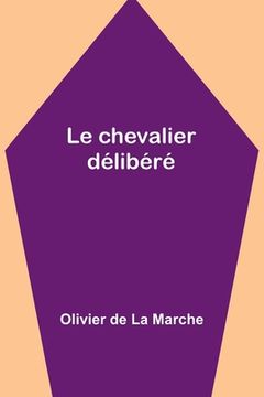 portada Le chevalier délibéré (in French)