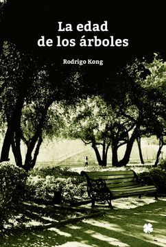 portada La Edad de los Arboles (in Spanish)