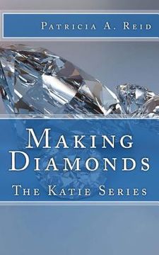 portada Making Diamonds: The Katie Series (en Inglés)