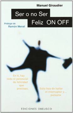 portada Ser o no ser Feliz: On-Off (in Spanish)