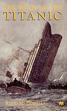 portada The Myth of the Titanic (in English)
