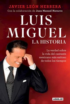 portada Luis Miguel. La historia (in Spanish)
