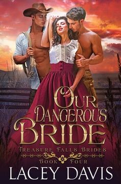portada Our Dangerous Bride (in English)