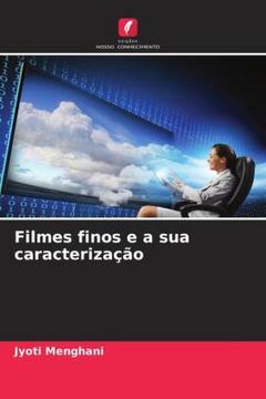 portada Filmes Finos e a sua Caracterização