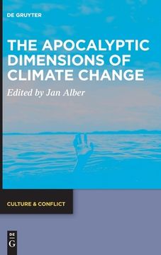 portada The Apocalyptic Dimensions of Climate Change (en Inglés)