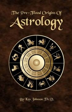 portada The Pre-Flood Origins of Astrology (in English)
