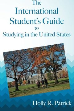 portada The International Student's Guide to Studying in the United States