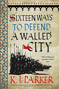 portada Sixteen Ways to Defend a Walled City (en Inglés)