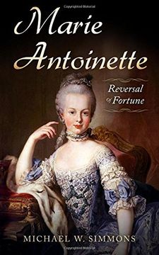 portada Marie Antoinette: Reversal Of Fortune (in English)