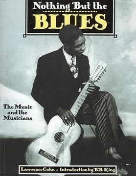 portada Nothing but the Blues (en Inglés)