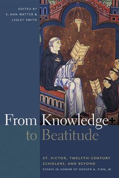 portada From Knowledge to Beatitude: St. Victor, Twelfth-Century Scholars, and Beyond: Essays in Honor of Grover a. Zinn, jr. (in English)