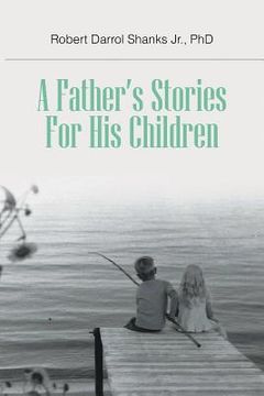 portada A Father's Stories For His Children (en Inglés)