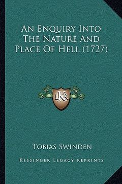 portada an enquiry into the nature and place of hell (1727)