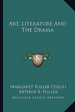 portada art, literature and the drama (in English)