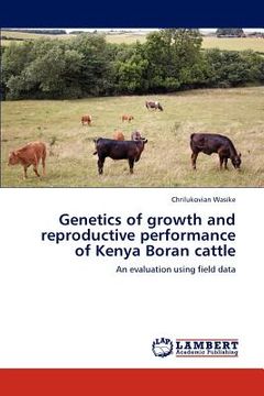 portada genetics of growth and reproductive performance of kenya boran cattle (en Inglés)