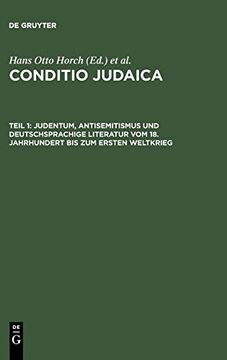 portada Judentum, Antisemitismus und Deutschsprachige Literatur vom 18. Jahrhundert bis zum Ersten Weltkrieg 