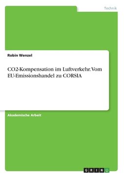 portada CO2-Kompensation im Luftverkehr. Vom EU-Emissionshandel zu CORSIA (en Alemán)