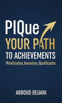 portada PIQue Your Path to Achievements (in English)