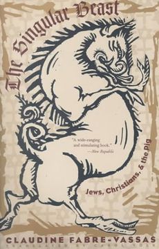 portada The Singular Beast: Jews, Christians, and the pig (in English)