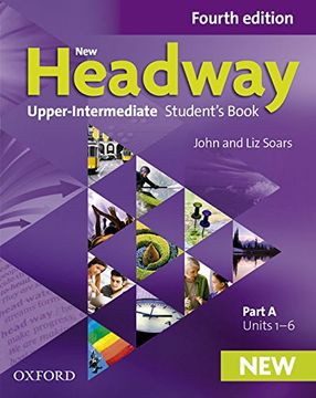 portada New Headway 4th Edition Upper-Intermediate. Student's Book a (en Inglés)