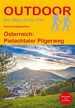 portada Österreich: Pielachtaler Pilgerweg (Der weg ist das Ziel) (en Alemán)