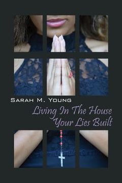 portada Living in the House Your Lies Built (en Inglés)