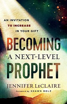 portada Becoming a Next-Level Prophet (en Inglés)