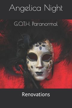 portada G.O.T.H. Paranormal: Renovations (in English)