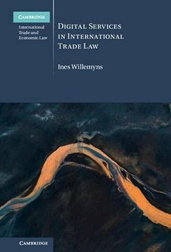 portada Digital Services in International Trade law (Cambridge International Trade and Economic Law) (en Inglés)