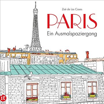 portada Paris: Ein Ausmalspaziergang (Insel Taschenbuch) (in German)
