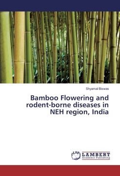 portada Bamboo Flowering and rodent-borne diseases in NEH region, India