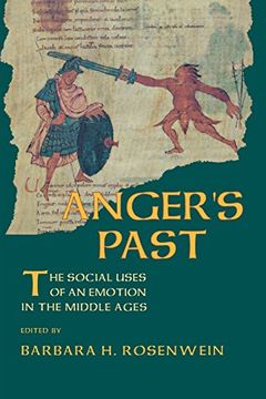 portada Anger's Past: The Social Uses of an Emotion in the Middle Ages (Cornell Paperbacks) (en Inglés)