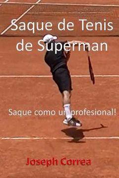 portada Saque de Tenis de Superman: Saque como un profesional!