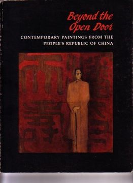 portada Beyond the Open Door: Contemporary Paintings From the People's Republic of Ch. (in English)