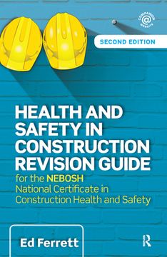 portada Health and Safety in Construction Revision Guide: For the Nebosh National Certificate in Construction Health and Safety (en Inglés)