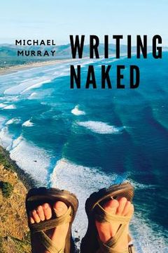 portada Writing Naked (en Inglés)